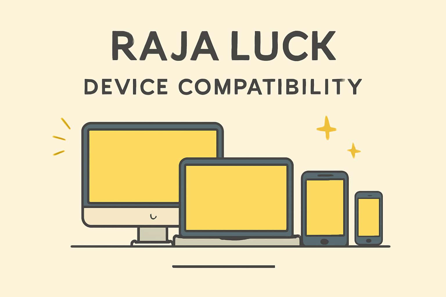 An informative visual representation of device compatibility for Raja Luck.